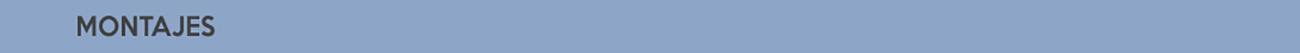 montajes